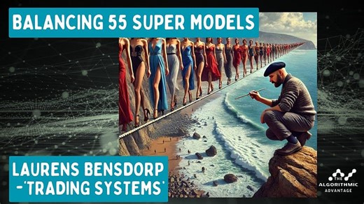 025 – Laurens Bensdorp - Balancing 55 Super Models