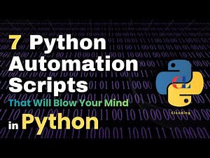 7 Python Automation Scripts That Makes Lise Easier