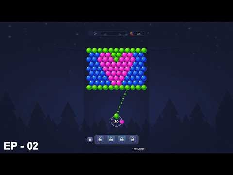 Bubble Pop! Puzzle Game Legend – 10,000+ Levels, No Ads Fun! - EP - 02