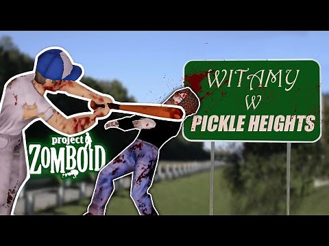 Początek Apokalipsy Na Serwerze RolePlay | Project Zomboid Miasto Pickle Heights