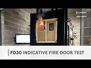 Lorient FD30 Fire Door Test - The highlights