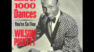 Wilson Pickett - Land Of 1000 Dances