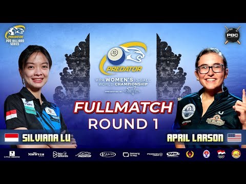 Silviana Lu vs April Larson | 2025 Predator WPA Women’s 10-Ball World Championship