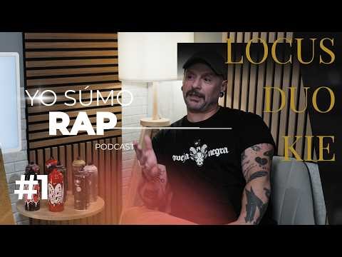 Yo Súmo Rap #1 - LOCUS ( DUO KIE )