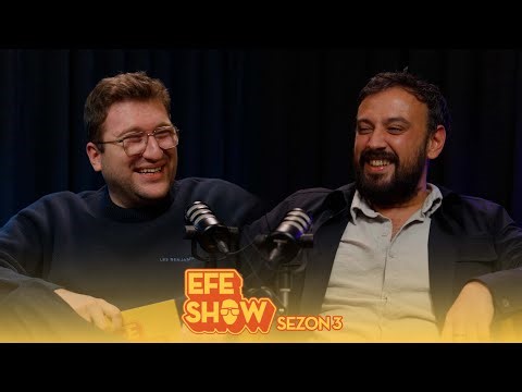 EFE SHOW S3B10 | ENİS KİRAZOĞLU