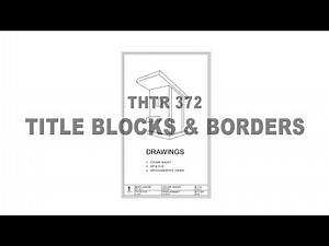 TITLE BLOCK AND BORDERS - THTR 372 CREATING TITLE BLOCK & BORDERS IN VECTORWORKS.