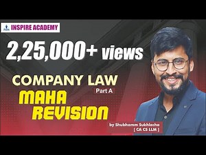 Company Law || Maha Revision || Part A || by Shubhamm Sir