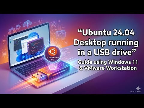 Install Ubuntu 24.04 on a USB Stick Using Windows 11 (Full Portable System)