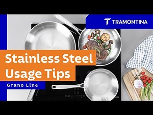 Stainless Steel Usage Tips | Tramontina