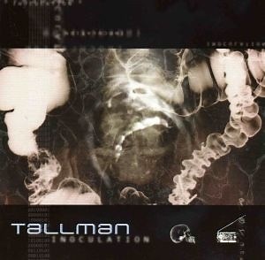 Tallman - Inoculation