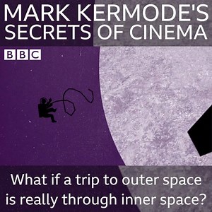 What ingredients do you need to cook up the perfect movie experience? Mark Kermode lifts the curtain on the Secrets of Cinema... | BBC