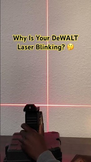 DeWALT Laser Blinking? Here’s the Easy Fix! ⚡