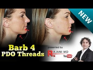 NEW PDO Barb 4 Face Thread Technique-Before and After