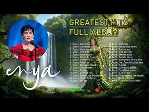 Enya Greatest Hits Full Album – Best Songs of Enya | Relaxing New Age Music
