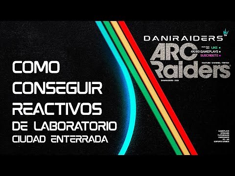 How to get Laboratory Reagents - ARC Raiders Guide | DANiRAiDERS-TV