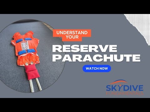 The Reserve Parachute: What's the Difference From Your Main?