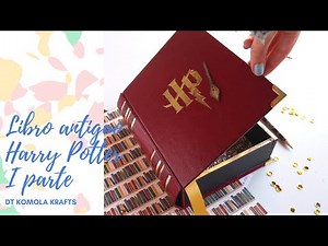 OLD BOOK SECRET BOX - Harry Potter - Scrapbooking Tutorial