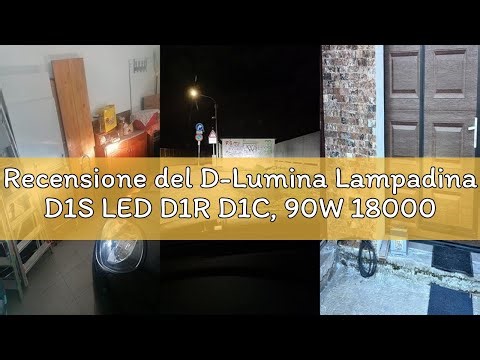Recensione del D-Lumina Lampadina D1S LED D1R D1C, 90W 18000LM 6500K, kit di Conversione Luci di Ric