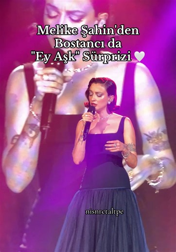 Melike Şahin'den Bostancı'da Ey Aşk Sürprizi