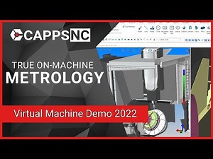 CappsNC On Machine Metrology Demo | AAT3D