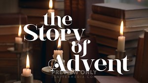 The Story of Advent - Mini Movies