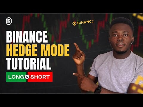 Binance Hedge Mode Tutorial - How To Win More Trades