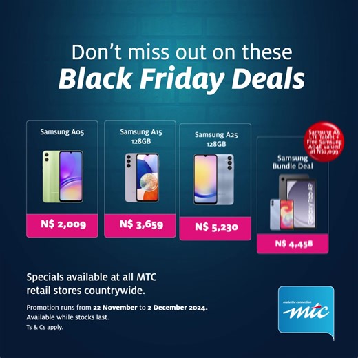 Friday is just the beginning! Grab the newest smartphone or smartwatch at the ultimate Black Friday prices! Visit any outlets nationwide to make that purchase. Promotion ends 2 December 2024. Ts & Cs Apply. | MTC Namibia