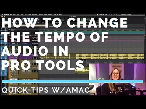 HOW TO CHANGE TEMPO IN PRO TOOLS USING ELASTIC AUDIO