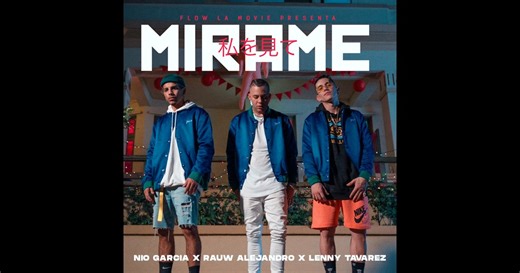 Mírame - Single de Nio García, Rauw Alejandro & Lenny Tavárez en Apple Music