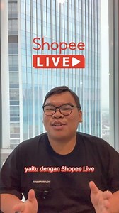 Rahasia Seller Sukses Campaign: Optimalkan Shopee Live dengan Cara Ini!