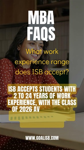What work experience range does ISB accept?