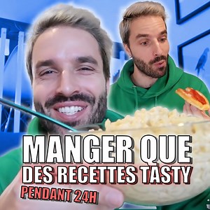 Manger que des recettes Tasty pendant 24h | Carl Is Cooking