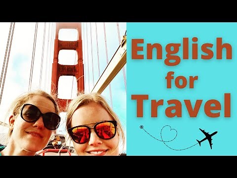 English for Traveling Part 1 | Beginner - Intermediate ESL Lesson on Vocabulary You Need on a Trip
