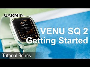 Tutorial - Venu Sq 2: Getting Started