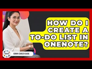 How Do I Create A To-Do List In OneNote? - Admin Career Guide