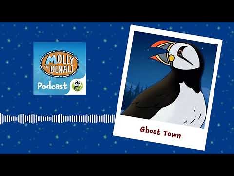 S2E4 Ghost Town | MOLLY OF DENALI PODCAST