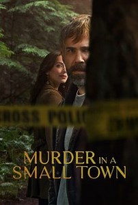 Murder in a Small Town: Season 2 | Cast and Crew | Rotten Tomatoes