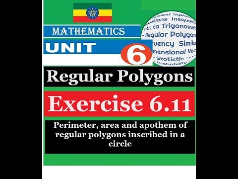 Mathematics Grade 9 Unit 6 Exercise 6.11( Perimeter, area and apothem of regular polygons)‪@mathT_21‬