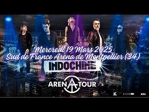 [Vlog ] Concert Live Indochine Arena Tour @Montpellier N2 2025