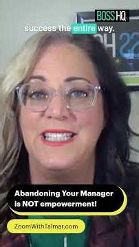Abandoning Your Manager is NOT empowerment! - Boss HQ #shorts