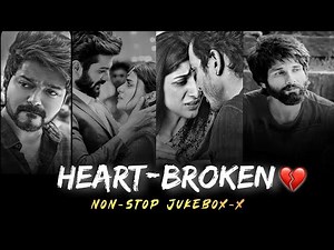 Non-stop Heart-Broken mashup song 🎵:arijit singh:best sad song arijit singh mix song