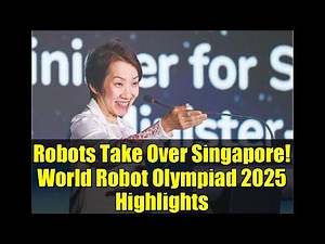 Robots Take Over Singapore! World Robot Olympiad 2025 Highlights