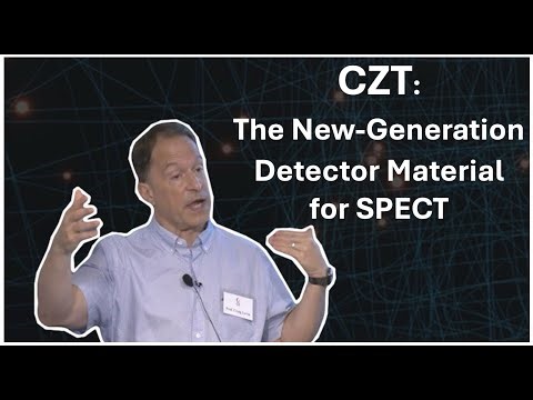 Cadmium Zinc Telluride: The New-Generation Detector Material for SPECT