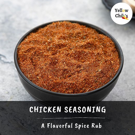 3.6K views · 93 reactions | Chicken Seasoning (Dry Rub) Recipe: Simple Homemade Blend to Elevate Your Chicken Dishes! | Yellow Chili's | Facebook