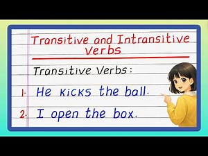 Transitive and Intransitive verbs | 20 Examples of Transitive and Intransitive Verbs