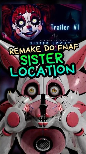 THE SISTER LOCATION REMAKE IS INSANE! #fnaf #feedshorts