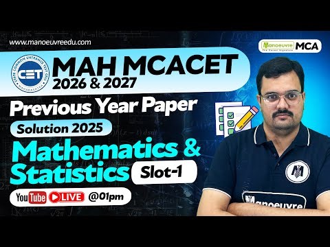 MAH MCACET 2026 & 2027 : Mathematics & Statistic Slot 1 Past Year paper Solution