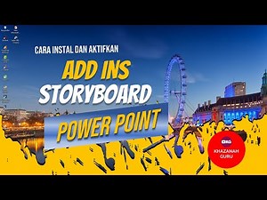 Cara Instal dan Aktifkan Add ins Storyboard pada Power point
