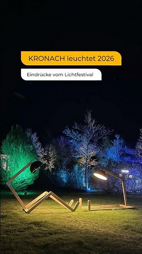 KRONACH leuchtet 2026 - Unsere Eindrücke