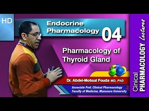 Endocrine Pharmacology (Ar) - 04 - Thyroid gland